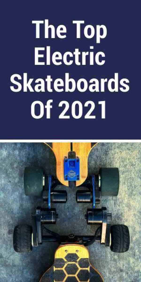 top electric skateboards guide